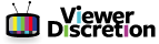 Viewer Discretion blog