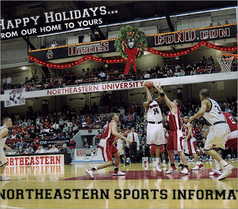 Northeastern Sports Information The Huskies' holiday card featured the university's basketball team in action.