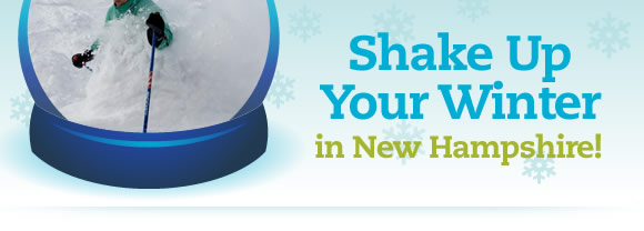Shake Up Your Winter in New Hampshire!