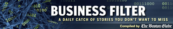 Business Filter - A business news weblog by The Boston Globe