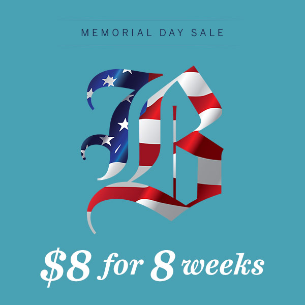 Save some green this Memorial Day. $8 for 8 Weeks of Globe digital access.