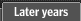 Later years