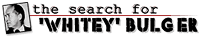 The search for 'Whitey' Bulger