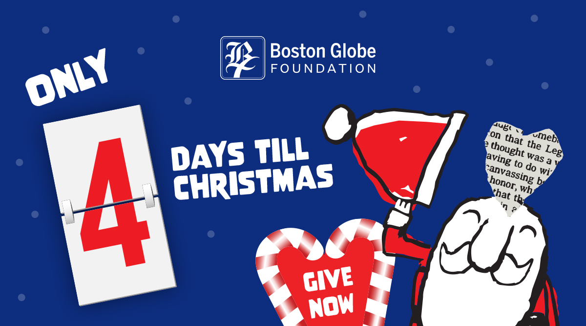 Only 4 days till Christmas. Give now to Globe Santa.