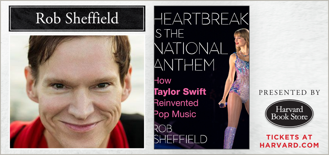 Rob Sheffield: Heartbreak Is the National Anthem: How Taylor Swift Reinvented Pop Music