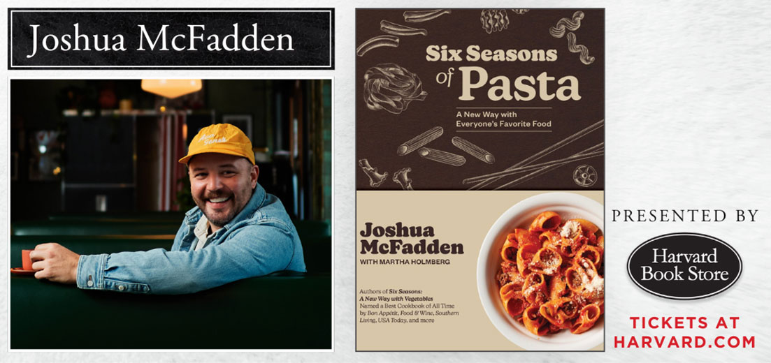 Joshua McFadden: Six Seasons of Pasta: A New Way with Everyone's Favorite Food