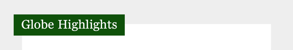 Globe Highlights