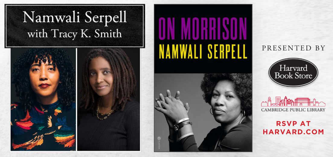 Namwali Serpell: On Morrison