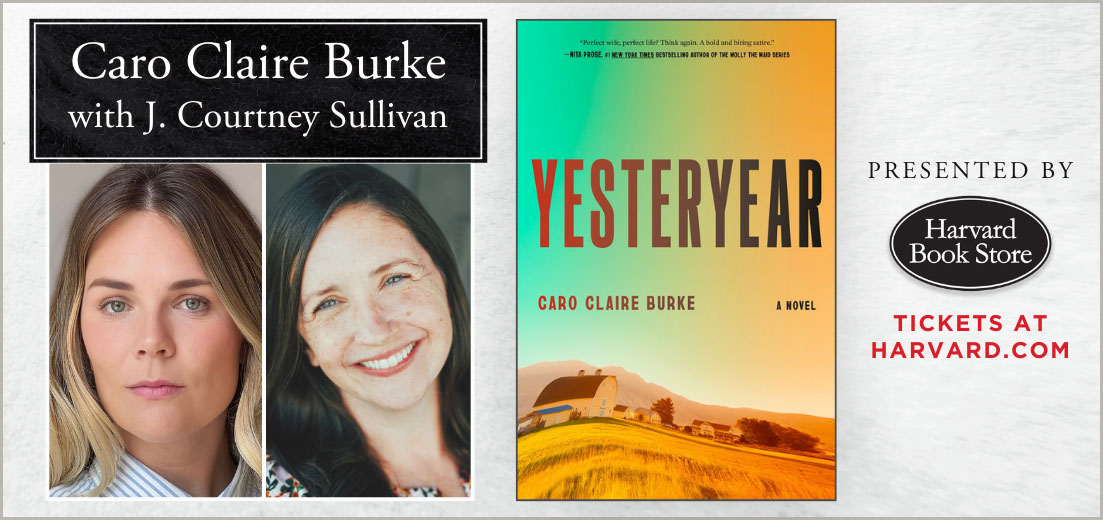Caro Claire Burke: Yesteryear: A Novel