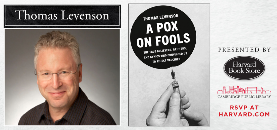 Thomas Levenson: A Pox on Fools