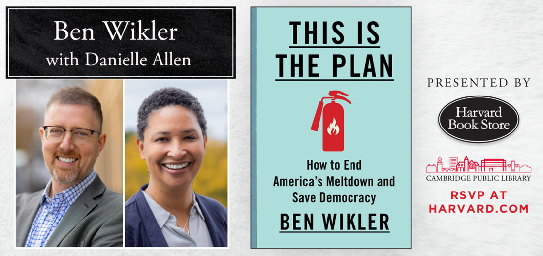 Ben Wikler: This Is The Plan: How to End America's Meltdown and Save Democracy