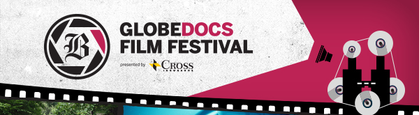 GlobeDocs Film Festival Presented By Cross Insurance